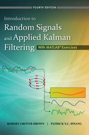Introduction to Random Signals and Applied Kalman Filtering