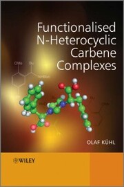 Functionalised N-Heterocyclic Carbene Complexes - Cover