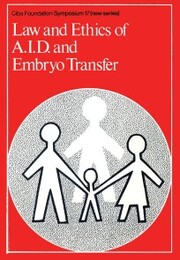 Law and Ethics of A.I.D. and Embryo Transfer