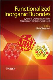 Functionalized Inorganic Fluorides