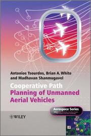 Path Planning Strategies for Cooperative Autonomous Air Vehicles