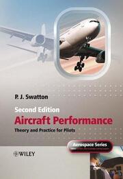 Aircraft Performance Theory and Practice for Pilots