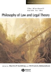 The Blackwell Guide to the Philosophy of Law and Legal Theory