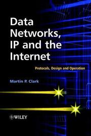 Data Networking, IP and the Internet