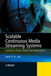 Scalable and Reliable Continuous Media Streaming Systems