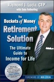 The Buckets of Money Retirement Solution