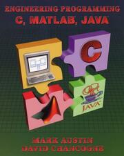 Engineering Programming: C, MATLAB, JAVA