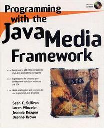 Programming with the Java Media Framework