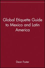 Global Etiquette to Mexico and Latin America