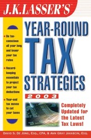 J.K. Lasser's Year-Round Tax Strategies 2003 - Cover