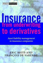 Insurance: From Underwriting to Derivatives