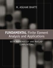 Fundamental Finite Element Analysis and Applications