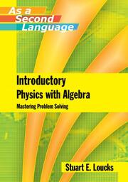 Introductory Physics with Algebra