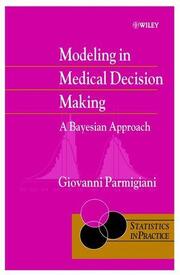 Modeling in Medical Decisison