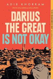 Darius the Great Is Not Okay - Cover