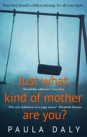 Just What Kind of Mother are You? - Cover