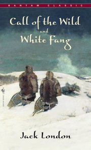 The Call of the Wild/White Fang