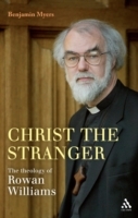 Christ the Stranger: The Theology of Rowan Williams - Cover
