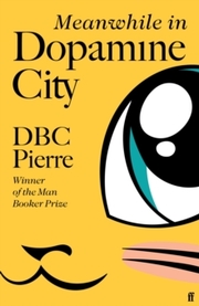 Meanwhile in Dopamine City - Cover
