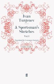 A Sportsman's Sketches: Volume 1