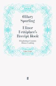 Elinor Fettiplace's Receipt Book