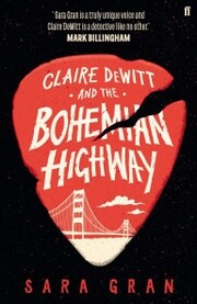 Claire DeWitt and the Bohemian Highway - Cover