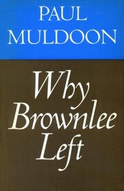 Why Brownlee Left