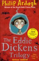 The Eddie Dickens Trilogy