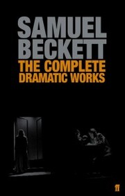 The Complete Dramatic Works of Samuel Beckett - Cover
