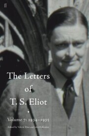 Letters of T. S. Eliot Volume 7: 1934-1935, The - Cover