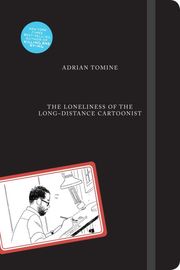 The Loneliness of the Long-Distance Cartoonist - Cover