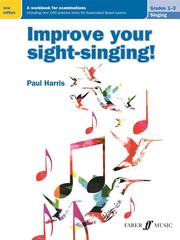 Improve your sight-singing! Grades 1-3 (New)
