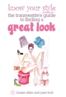 Know your style - the transvestite's guide to finding a great look