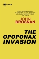 Opoponax Invasion