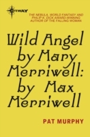 Wild Angel by Mary Merriwell: by Max Merriwell - Cover