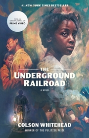 The Underground Railroad (Media Tie-In)