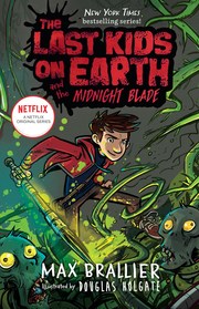 The Last Kids on Earth and the Midnight Blade - Cover