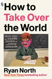 How to Take Over the World - Cover