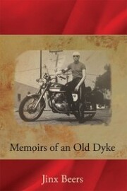 Memoirs of an Old Dyke