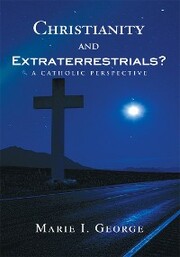 Christianity and Extraterrestrials?