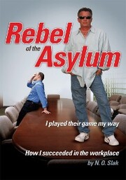 Rebel of the Asylum