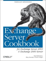 Exchange Server Cookbook