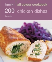 Hamlyn All Colour Cookery: 200 Chicken Dishes - Cover