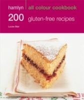 Hamlyn All Colour Cookery: 200 Gluten-Free Recipes