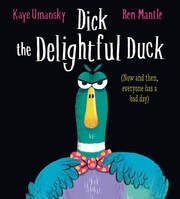 Dick the Delightful Duck - Cover