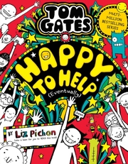 Tom Gates: Happy to Help (eventually) - Cover