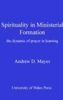 Spirituality in Ministerial Formation