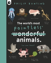 The world's most pointless (or are they?)/wonderful animals
