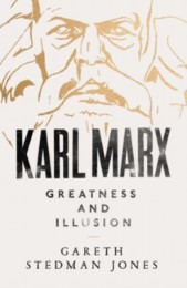 Karl Marx - Greatness and Illusion - Cover