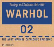 The Andy Warhol Catalogue Raisonné, Paintings and Sculptures 1964-1969